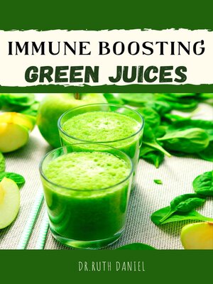 cover image of Immune Boosting Green Juices